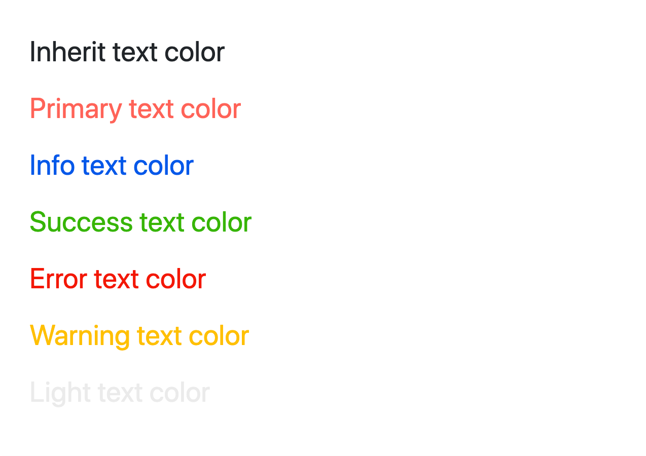 Text in different colors: inherit in black, primary in red, info in blue, success in green, error in red, warning in yellow, light in light gray.