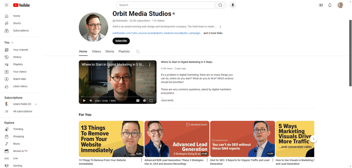 A screenshot of the Orbit Media Studios channel on YouTube. Featured videos include “13 Things to Remove from Your Website Immediately”, “Advanced Lead Generation”, “You can’t do SEO with these GA4 reports”, and “5 Ways Marketing Visuals Drive More Traffic… and conversion rates”.