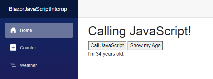 A Blazor web application with two buttons and the text 'I'm 34 years old'. The text was generated by a button click on the 'Show my Age' button, which then called a JavaScript function and rendered its return value.'