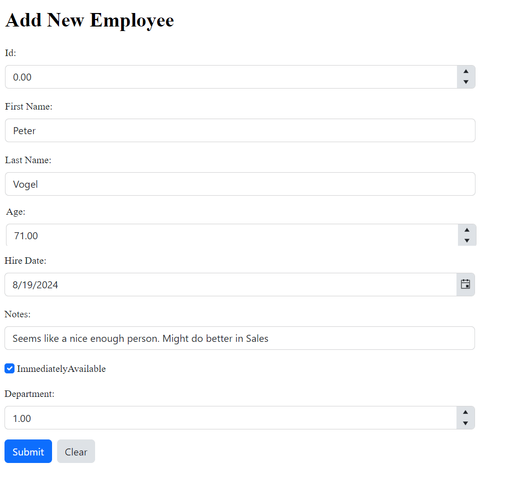 A standard HTML form with textboxes and labels for the properties in the Employee class underneath the Add New Employee header. At the bottom of the form are highlighted buttons labelled Submit and Clear. The textboxes for the Age and HireDate have gray areas at the righthand ends with icons for numeric and date pickers.