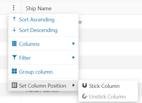 The top rows of a column with the column menu displayed. The final choice on the column is labeled Set Column Position and has been selected. A flyout menu shows two choices: Stick Column and Unstick Column