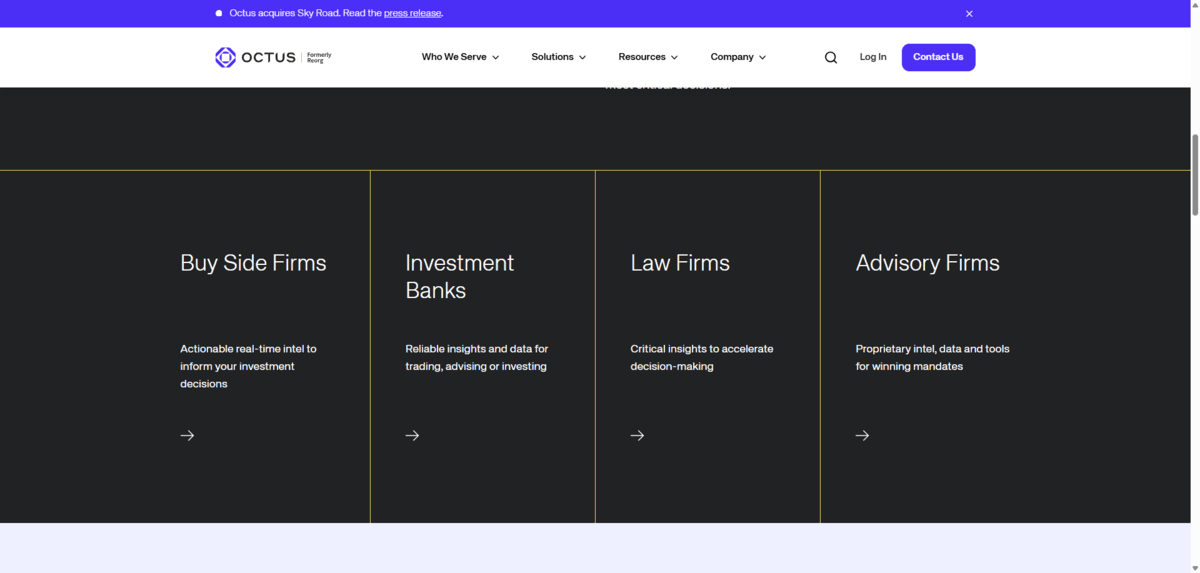 On the Octus homepage, there’s a section with 4 blocks of “Who we serve”. They’re white text on an all black background. There’s a headline, a description, and a small right-facing arrow in each.
