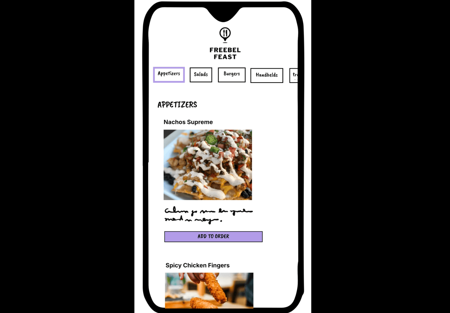 This is the fourth panel of five for this storyboard. In it, we see a high-fidelity mockup of the Freebel Feast restaurant’s menu on a phone screen. Along the top of the screen is a horizontal line of food category buttons — Appetizers, Salads, Burgers, and Handhelds. Below it are some Appetizers: Nachos Supreme and Spicy Chicken Fingers.