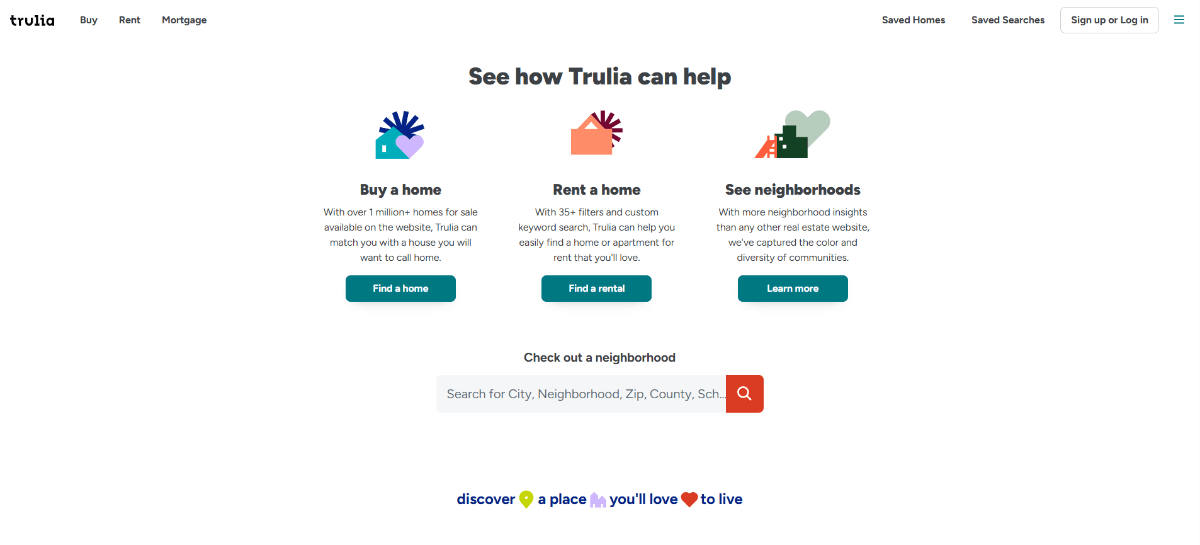 A screenshot of the call-to-action section towards the bottom of the Trulia home page. It says “See how Trulia can help” and it’s followed by three content blocks for “Buy a home”, “Rent a home”, and “See neighborhoods”.