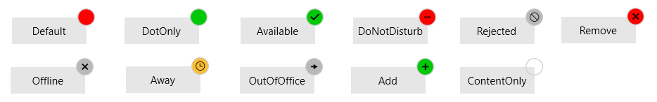 BadgeTypes: Default, with a red dot in the upper right; DotOnly with a green dot in the upper right; Available with a green dot with a black checkmark; DoNotDisturb with a red circle and a minus sign; Rejected as a gray circle with a no symbol; Remove as a red circle with an X; Offline as a gray circle with an X; Away with a yellow circle and a clock icon; OutOfOffice with a gray circle and a right-pointing arrow; Add with a green circle and a plus sign; ContentOnly as an open circle with a gray outline.