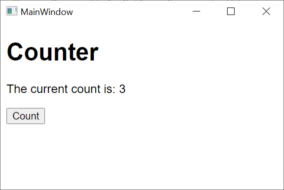 BlazorWebView - Main Window shows a counter and it says 'The current count is 3'. Below there is a button labeled 'count'.