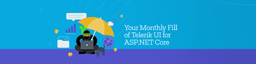 Your Monthly October Fill of Telerik UI for ASP.NET Core