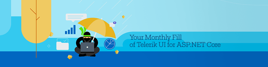 Telerik UI for ASP.NET Core Monthly Update