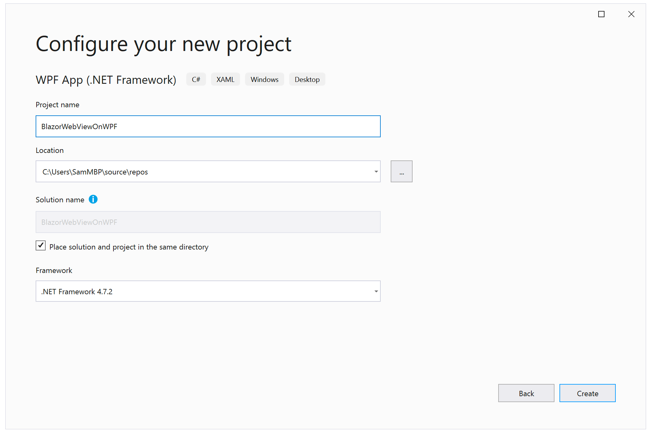 Screen for Configure your new project, WPF App (.NET Framework) with tags C#, XAML, Windows, Desktop. Project name, Location, Solution name, Framework fields are all filled.