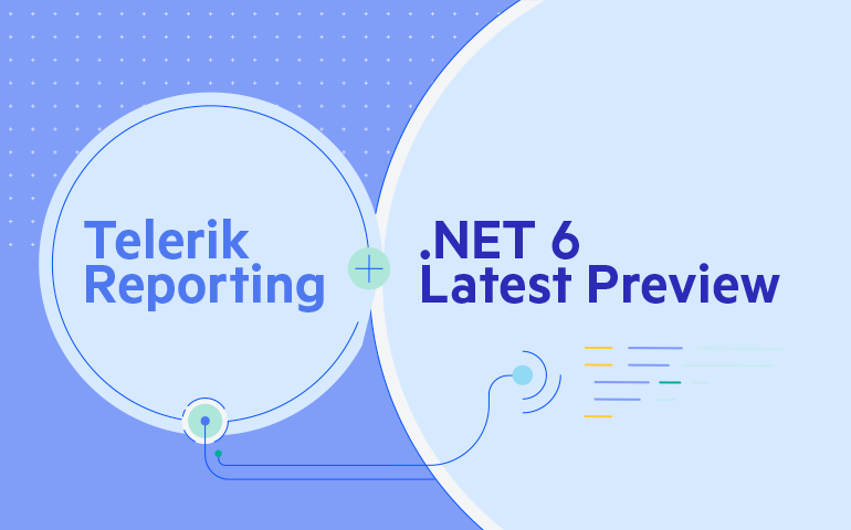 .NET 6最新预览支持