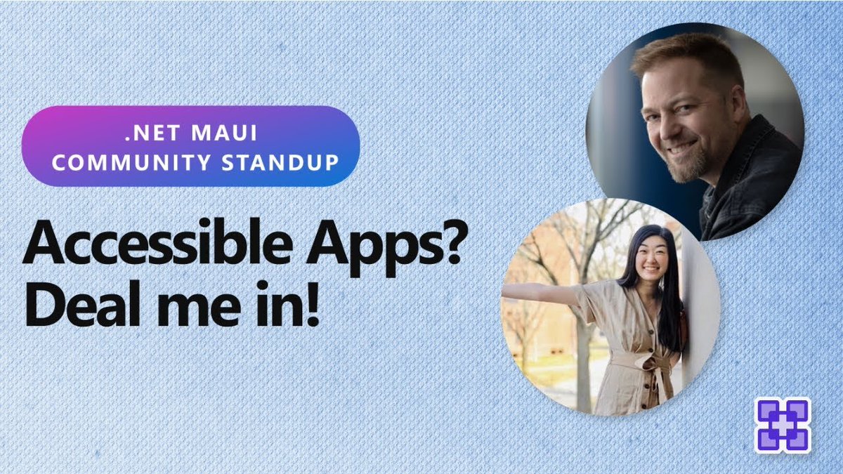Accessible apps? Deal me in! .NET MAUI Community Standup