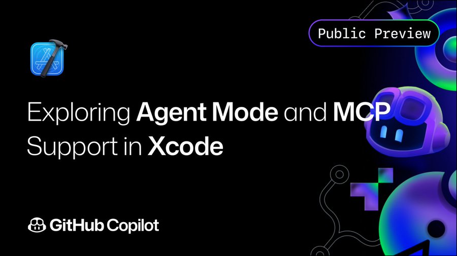 GitHub Copilot Public Preview - Exploring Agent Mode and MCP Support in Xcode