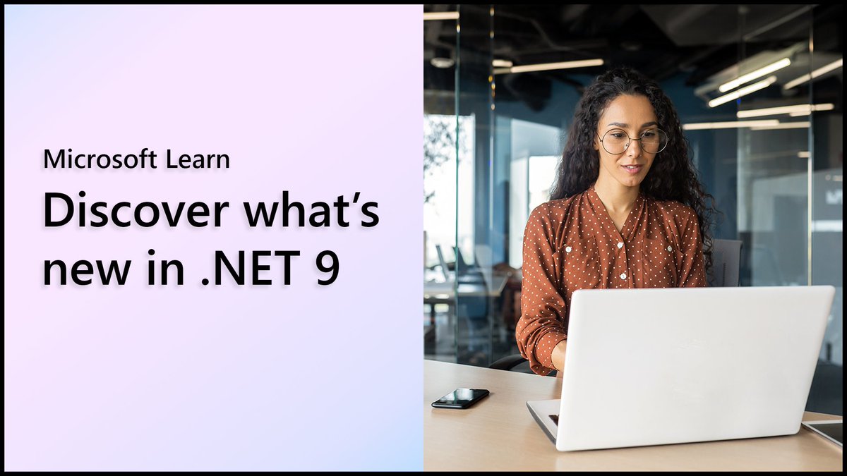 Microsoft Learn: Discover what's new in .NET 9