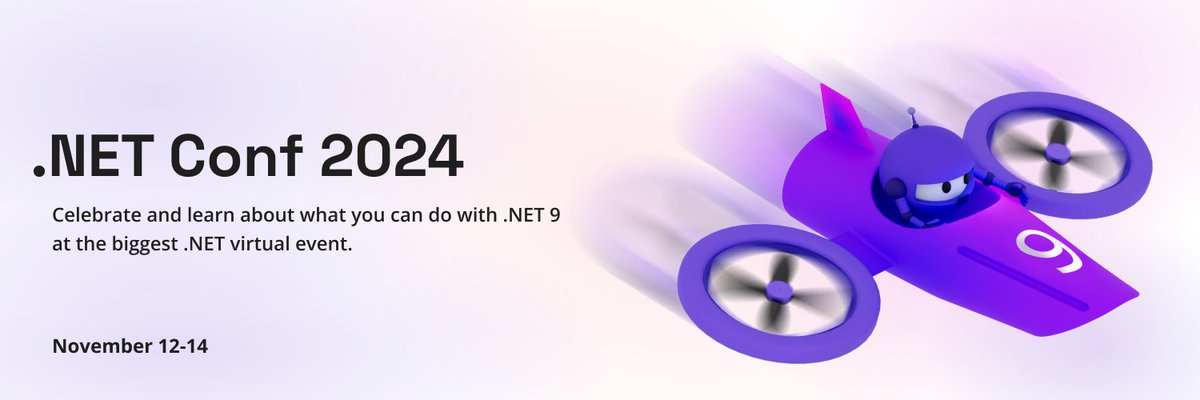 .NET Conf 2024 - Celebrate and learn about what you can do with .NET 9 at the biggest .NET virtual event November 12-14