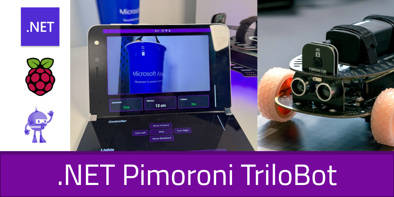 .NET Pimironi TriloBot