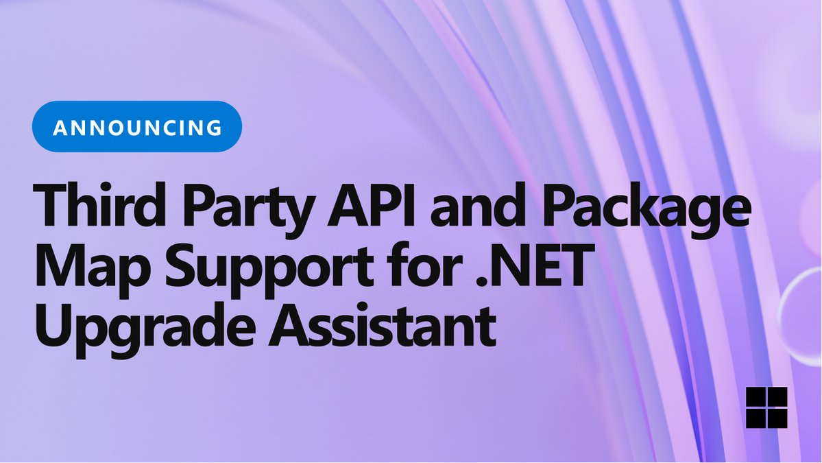 Announcing Third Party API and Package Map Support for .NET Upgrade Assistant