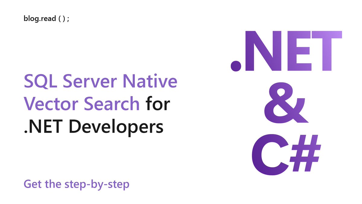 .NET & C# - SQL Server Native Vector Search for .NET Developers