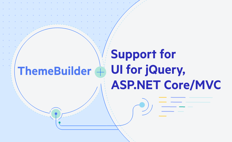 ThemeBuilder for UI for jQuery, ASP.NET Core & MVC